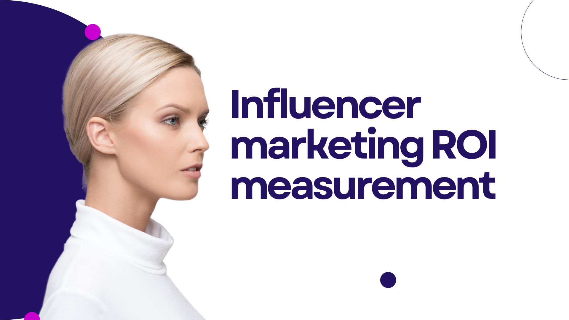 Influencer marketing ROI measurement