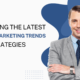 Digital Marketing Trends and Strategies