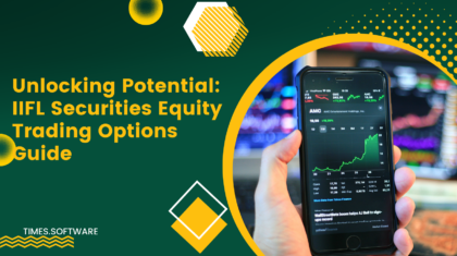 Unlocking Potential: IIFL Securities Equity Trading Options Guide