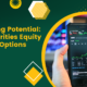 Unlocking Potential: IIFL Securities Equity Trading Options Guide