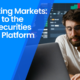 Navigating Markets: A Guide to the Kotak Securities Trading Platform