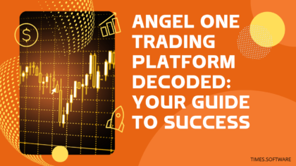 Angel One Trading Platform Decoded: Your Guide to Success