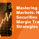 Mastering the Markets: HDFC Securities Margin Trading Strategies