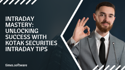 Intraday Mastery: Unlocking Success with Kotak Securities Intraday Tips