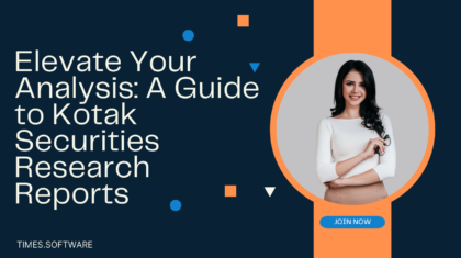 Elevate Your Analysis: A Guide to Kotak Securities Research Reports