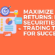 Maximize Returns: HDFC Securities Trading Tips for Success