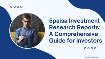 5paisa Investment Research Reports: A Comprehensive Guide for Investors