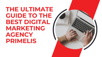 best digital marketing agency primelis