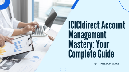 ICICIdirect Account Management Mastery: Your Complete Guide