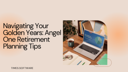 Navigating Your Golden Years: Angel One Retirement Planning Tips