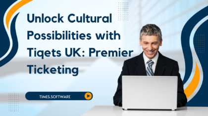 Unlock Cultural Possibilities with Tiqets UK: Premier Ticketing