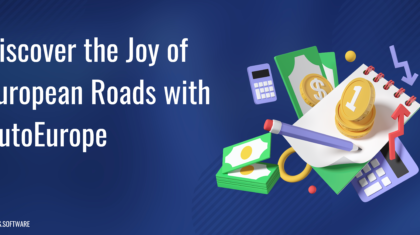 Discover the Joy of European Roads with AutoEurope