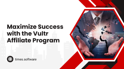 Maximize Success with the Vultr Affiliate Program