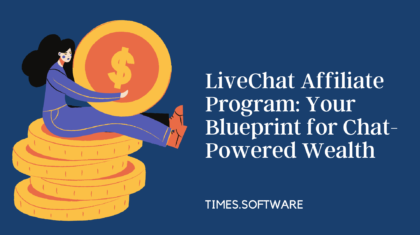 LiveChat Affiliate Program: Your Blueprint for Chat-Powered Wealth