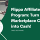 Flippa Affiliate Program: Turn Online Marketplace Clicks into Cash!