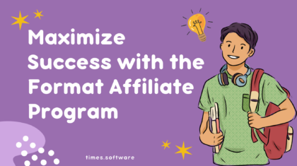 Maximize Success with the Format Affiliate Program