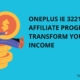 OnePlus IE 322181 Affiliate Program: Transform Your Income