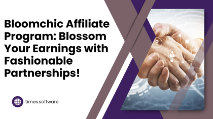 Bloomchic Affiliate Program: Blossom Your Earnings with Fashionable Partnerships!