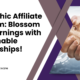 Bloomchic Affiliate Program: Blossom Your Earnings with Fashionable Partnerships!