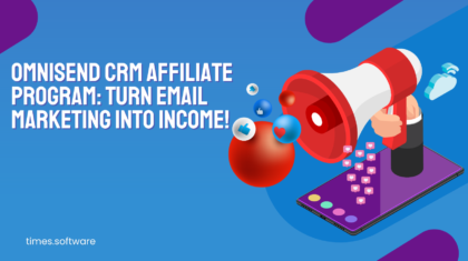 Omnisend CRM Affiliate Program: Turn Email Marketing into Income!