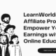 LearnWorlds Affiliate Program: Empower Your Earnings with Online Education!