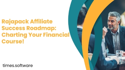 Rajapack Affiliate Success Roadmap: Charting Your Financial Course!