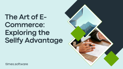 The Art of E-Commerce: Exploring the Sellfy Advantage