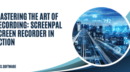 Mastering the Art of Recording: ScreenPal Screen Recorder in Action