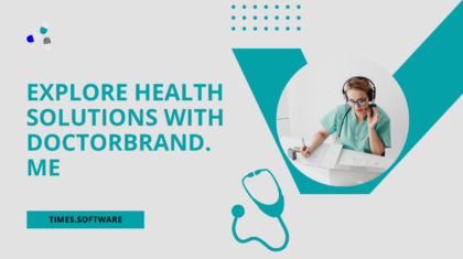 Explore Health Solutions with DoctorBrand.me