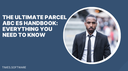 The Ultimate Parcel ABC ES Handbook: Everything You Need to Know