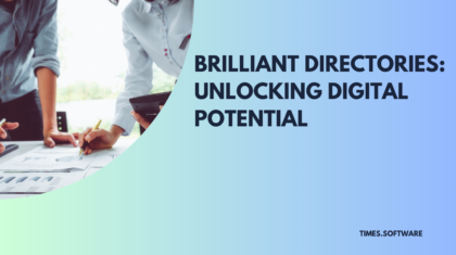 Brilliant Directories: Unlocking Digital Potential