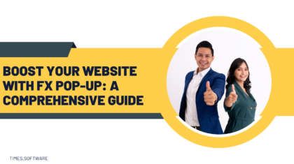 Boost Your Website with FX Pop-Up: A Comprehensive Guide