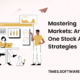 Mastering Markets: Angel One Stock Analysis Strategies