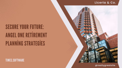 Secure Your Future: Angel One Retirement Planning Strategies