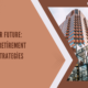 Secure Your Future: Angel One Retirement Planning Strategies