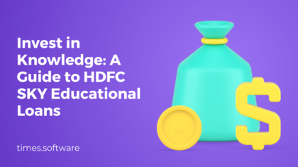 Invest in Knowledge: A Guide to HDFC SKY Educational Loans