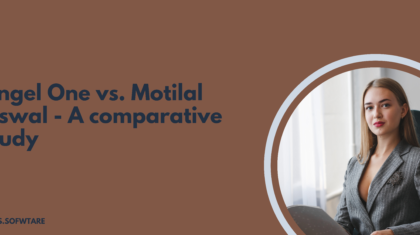 Angel One vs. Motilal Oswal - A comparative study