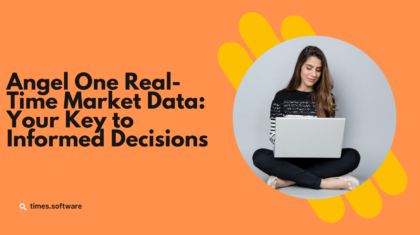 Angel One Real-Time Market Data Your Key to Informed Decisions