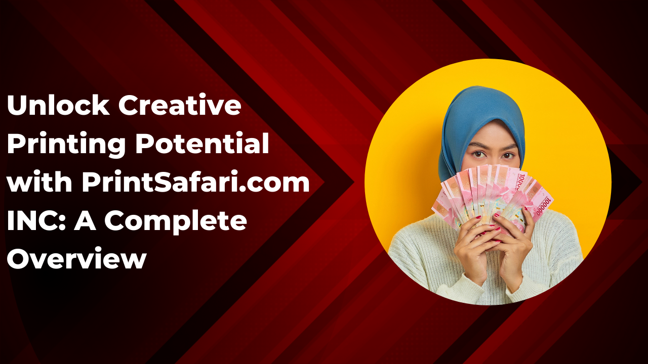 PrintSafari.com INC