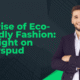 The Rise of Eco-Friendly Fashion: Spotlight on Sassyspud)