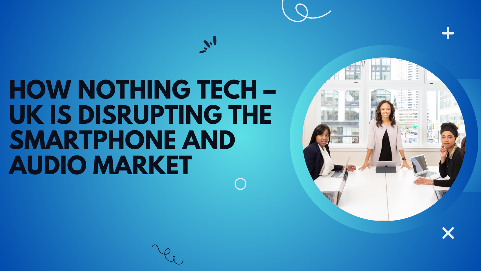 Nothing Tech - UK