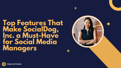 Top Features That Make SocialDog, Inc. a Must-Have for Social Media Managers