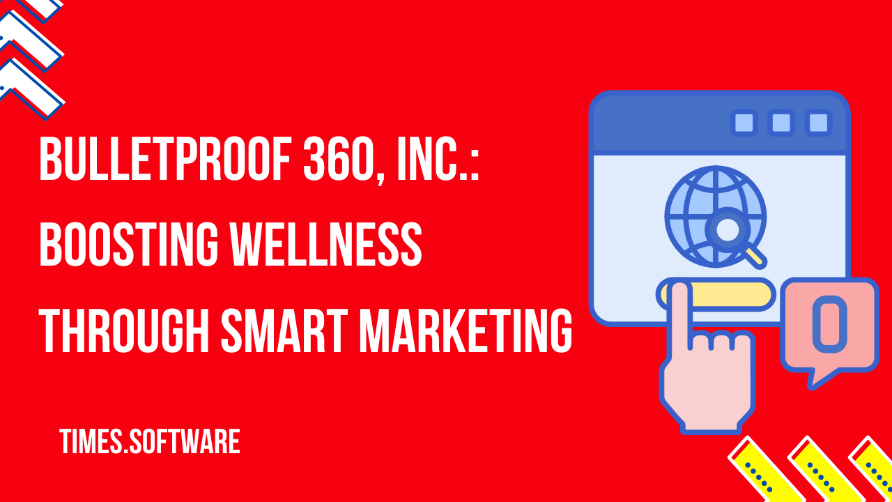 Bulletproof 360, Inc.
