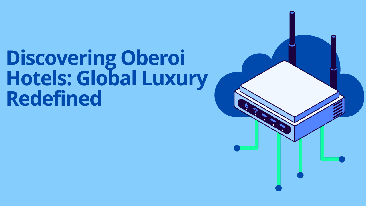 Oberoi Hotels (Global)