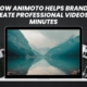 How Animoto Helps Brands Create Professional Videos in Minutes