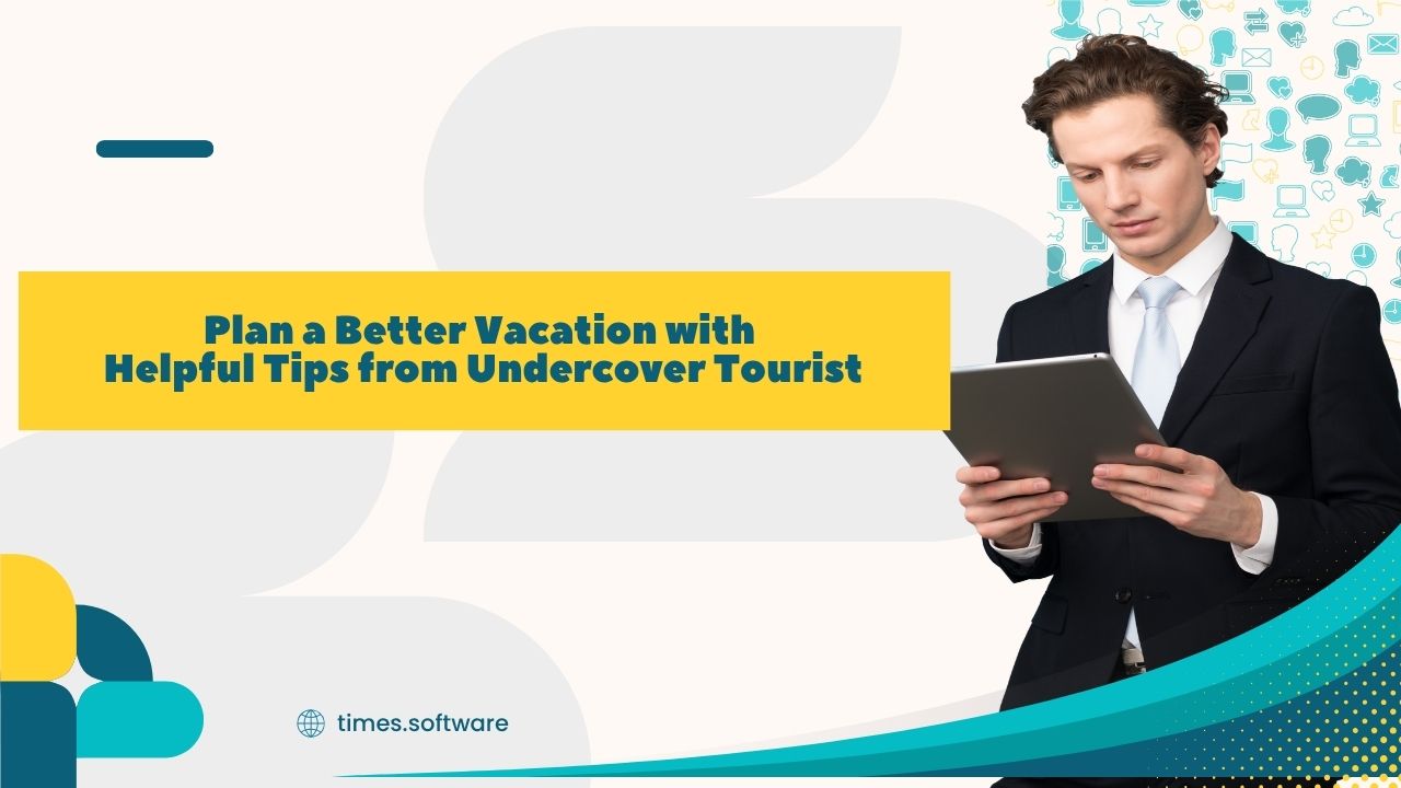 Undercover Tourist